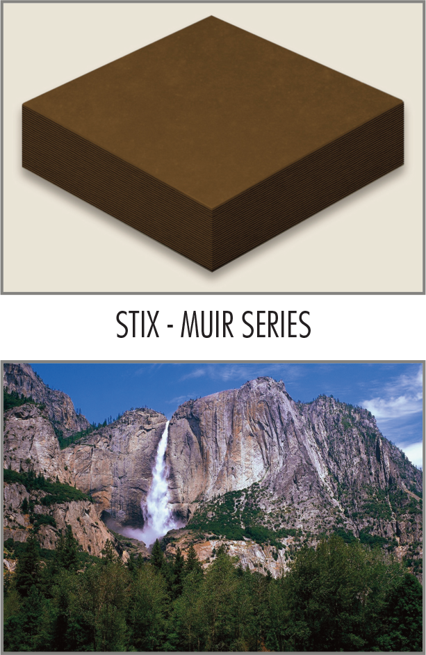 Stix john Muir Series